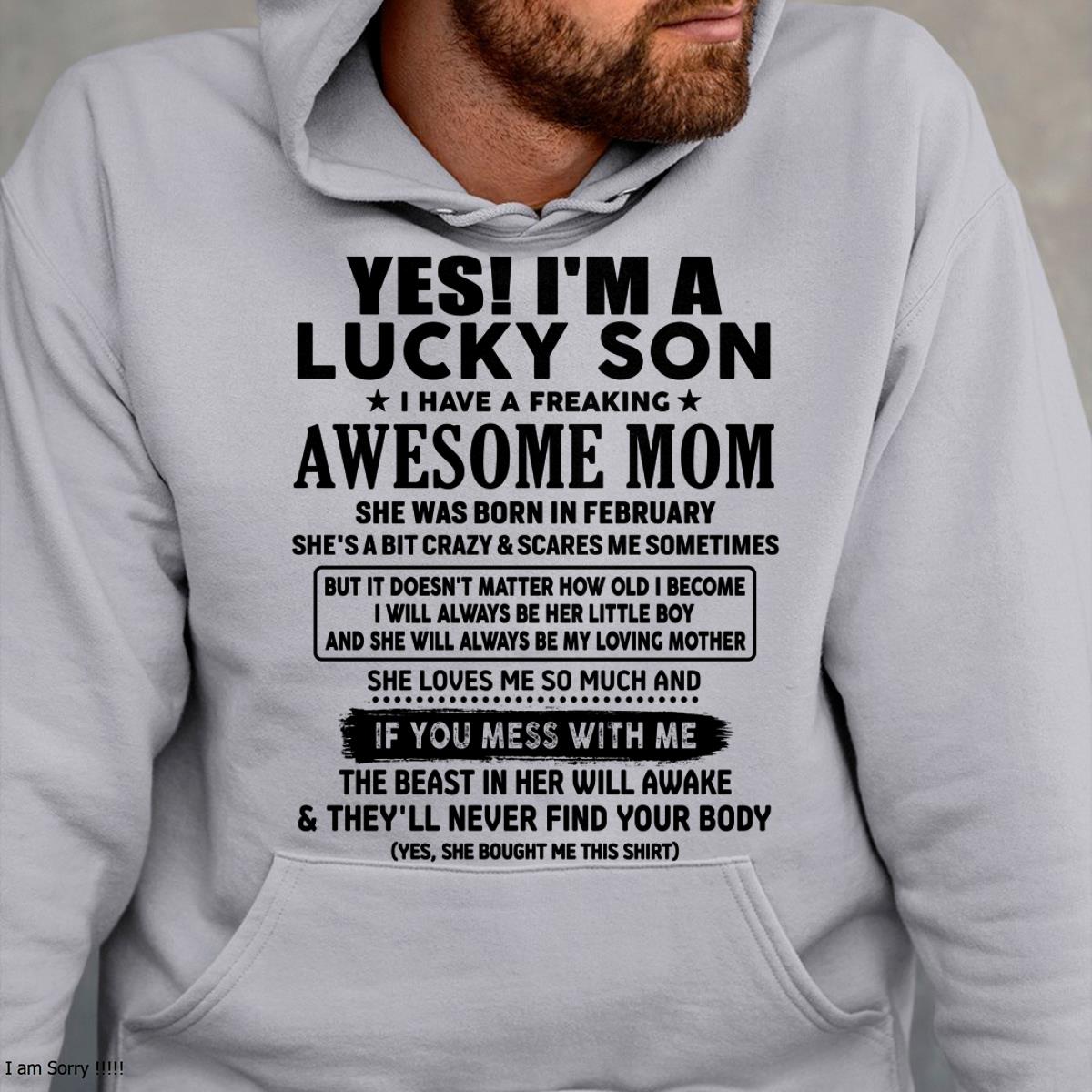 February - I am Lucky Son - Gift For Son From Mom - TLEE02 - (SKU-T1206LMS-02)