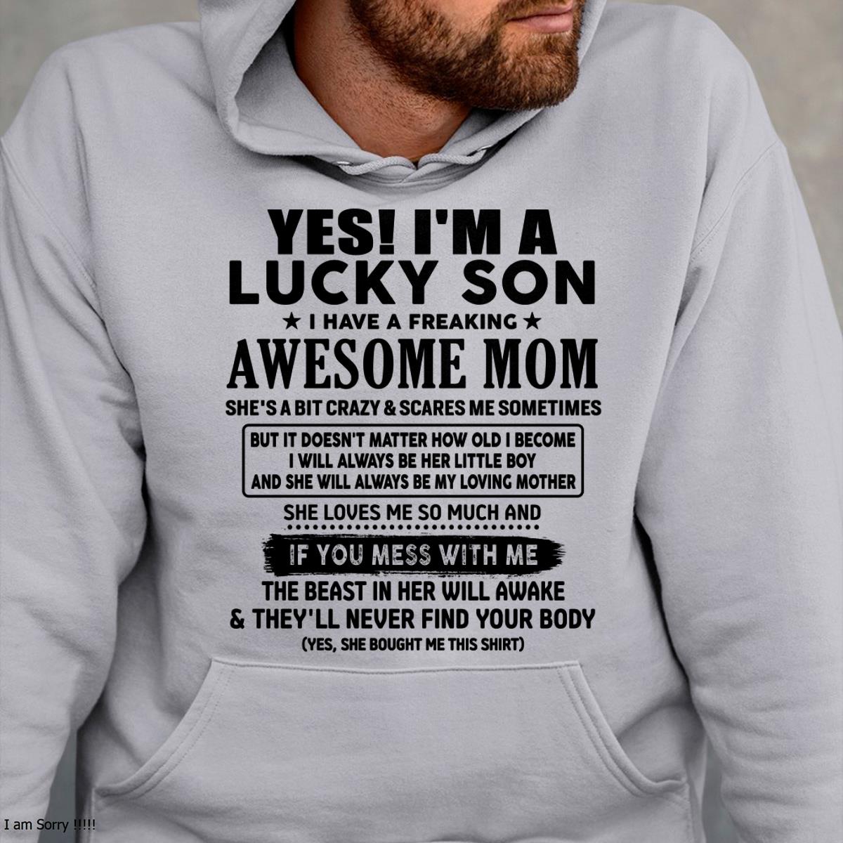 I am Lucky Son - Gift For Son From Mom - TLEE00 - (SKU-T1206LMS-00)