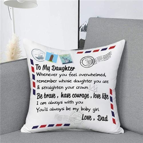 To My Daughter From Dad Pillow