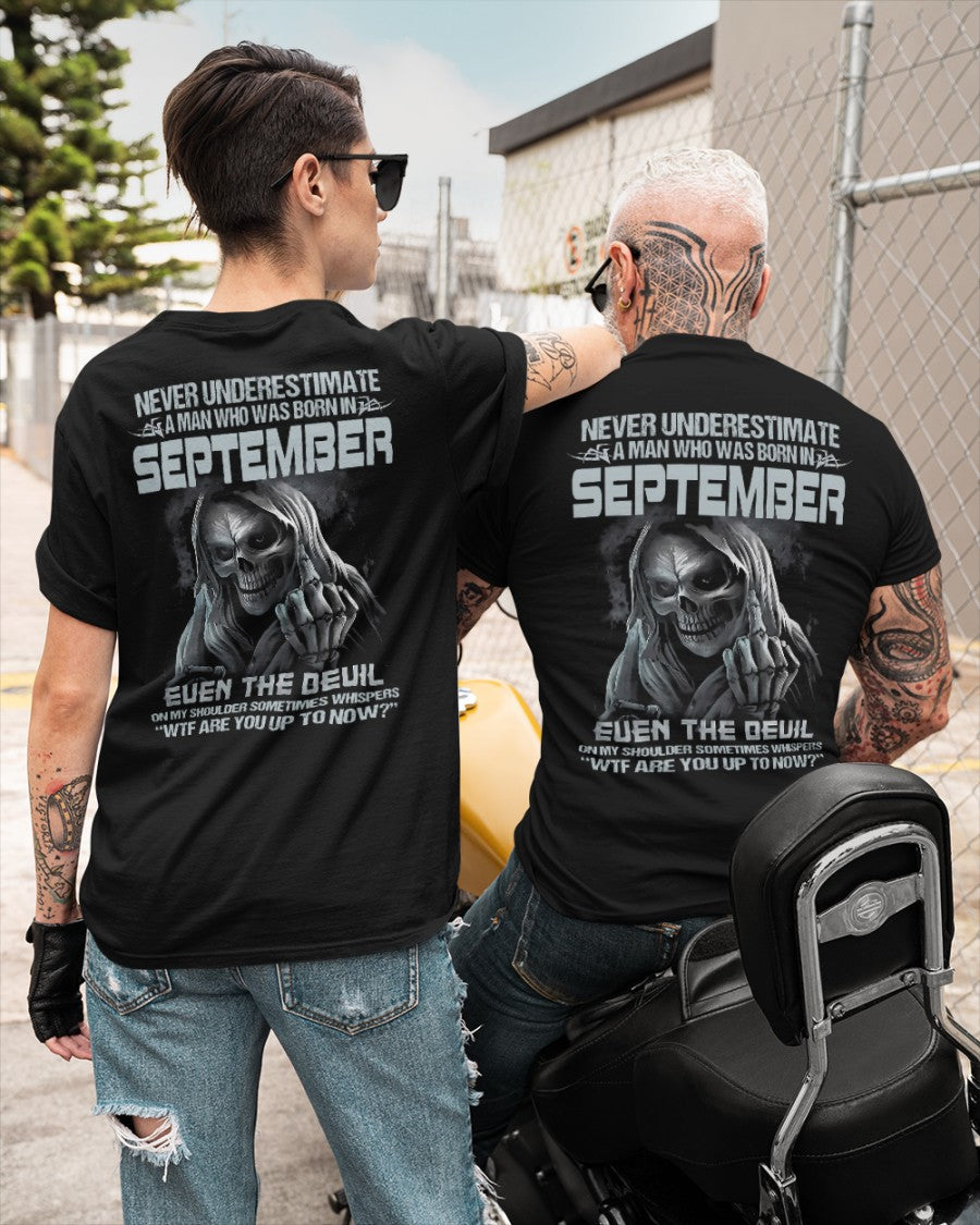 SEPTEMBER - NEVER UNDERESTIUNDER A MAN - T-SHIRT FOR MAN - TLEE09 (SKU08-05-09)