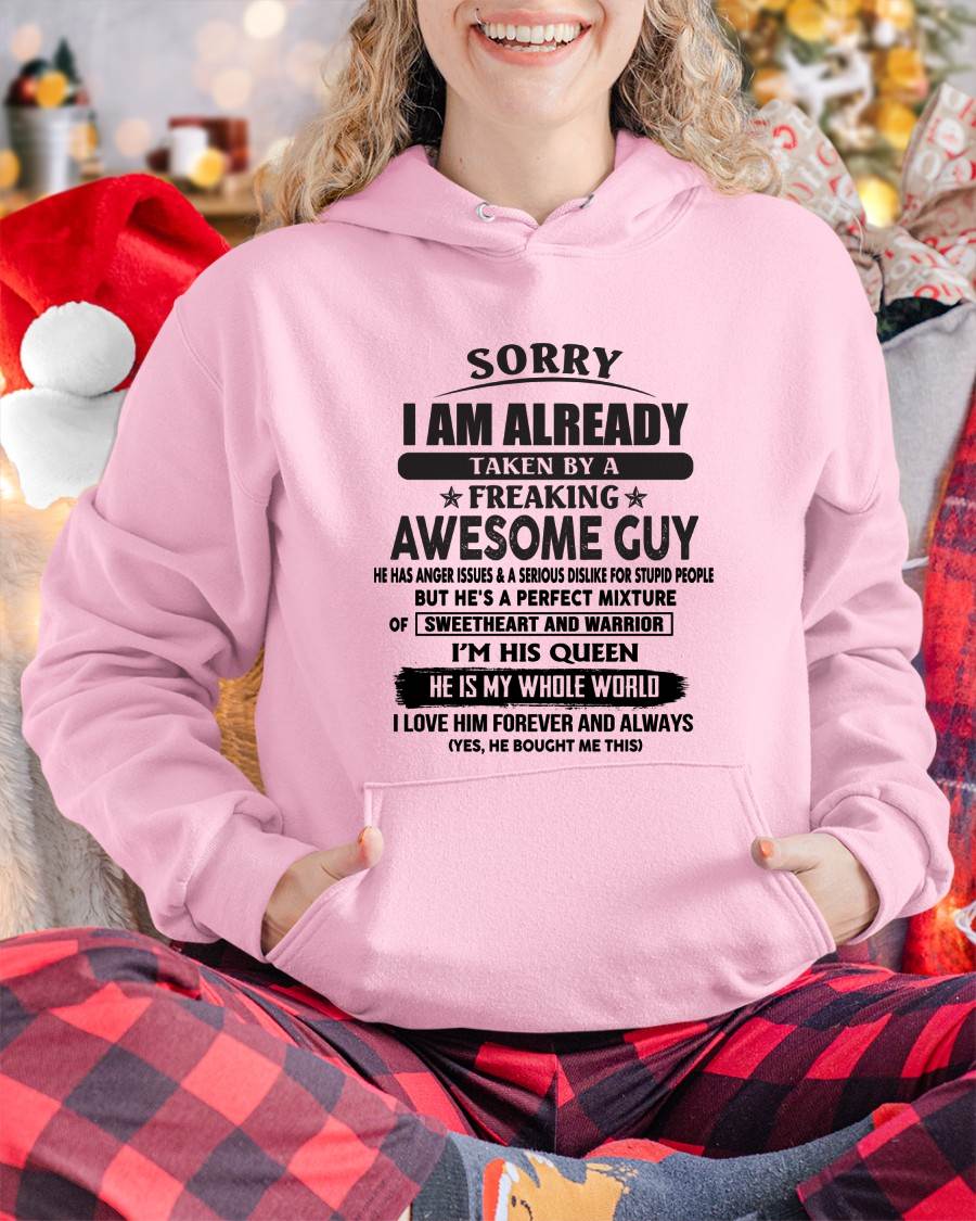 Sorry I Am Already Taken By A Freaking Awesome Guy - Gift From Husband - TLEE00 (SKU07-174-00)