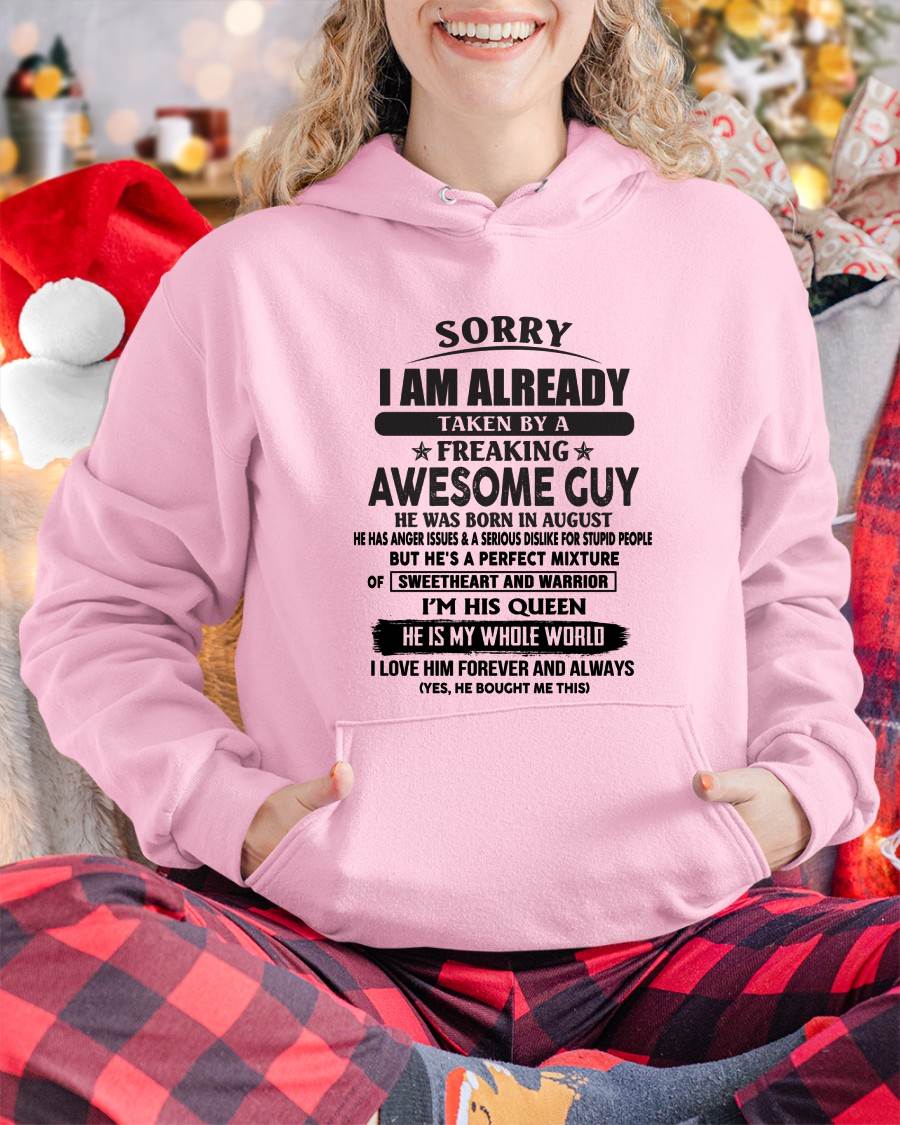 August - Sorry I Am Already Taken By A Freaking Awesome Guy - Gift From Husband - TLEE08 (SKU07-174-08)