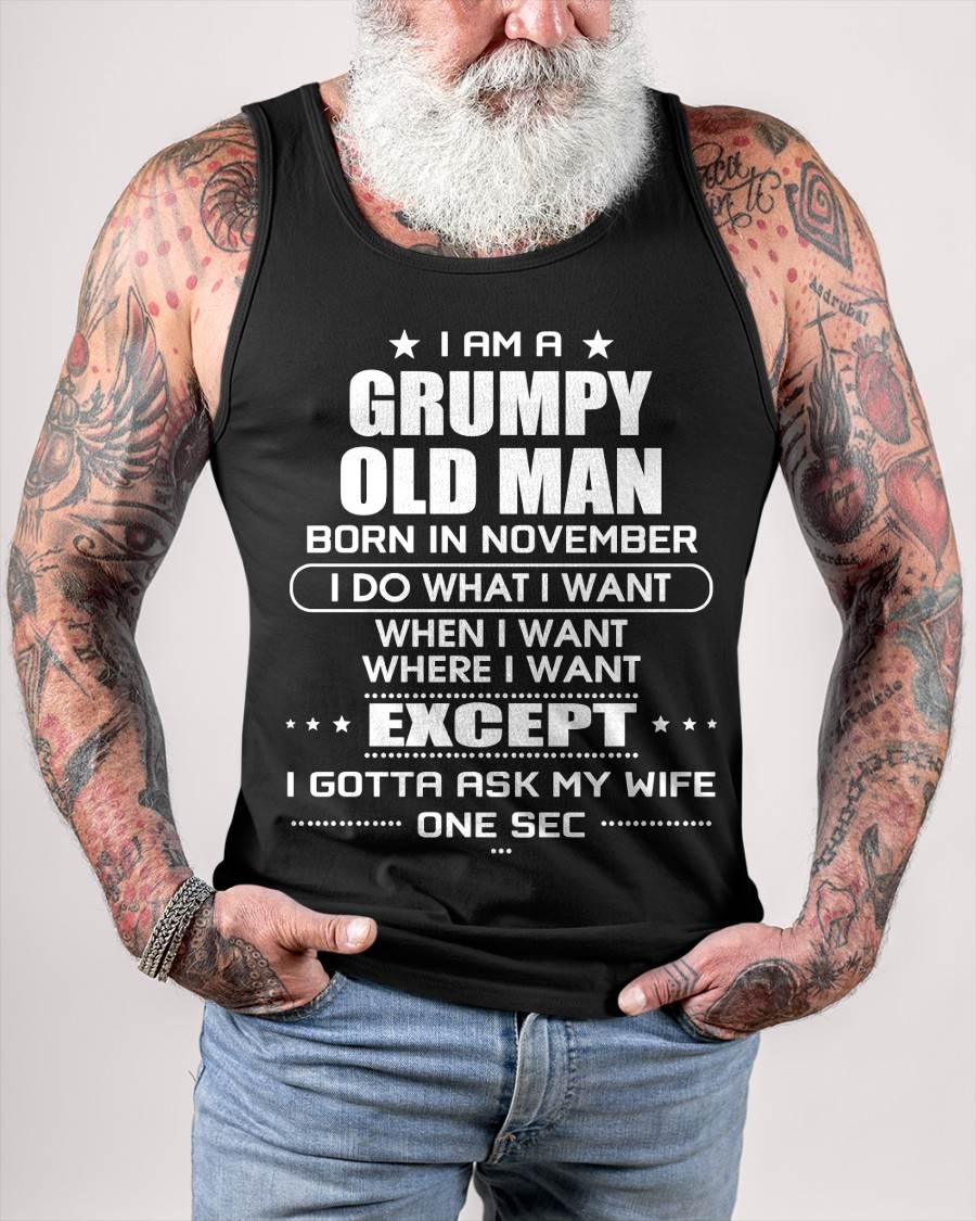 NOVEMBER - MUST-HAVE SHIRT FOR EVERY HUSBAND – FUNNY, BOLD & SO TRUE - TLEE11 ( SKU10-90-11 )