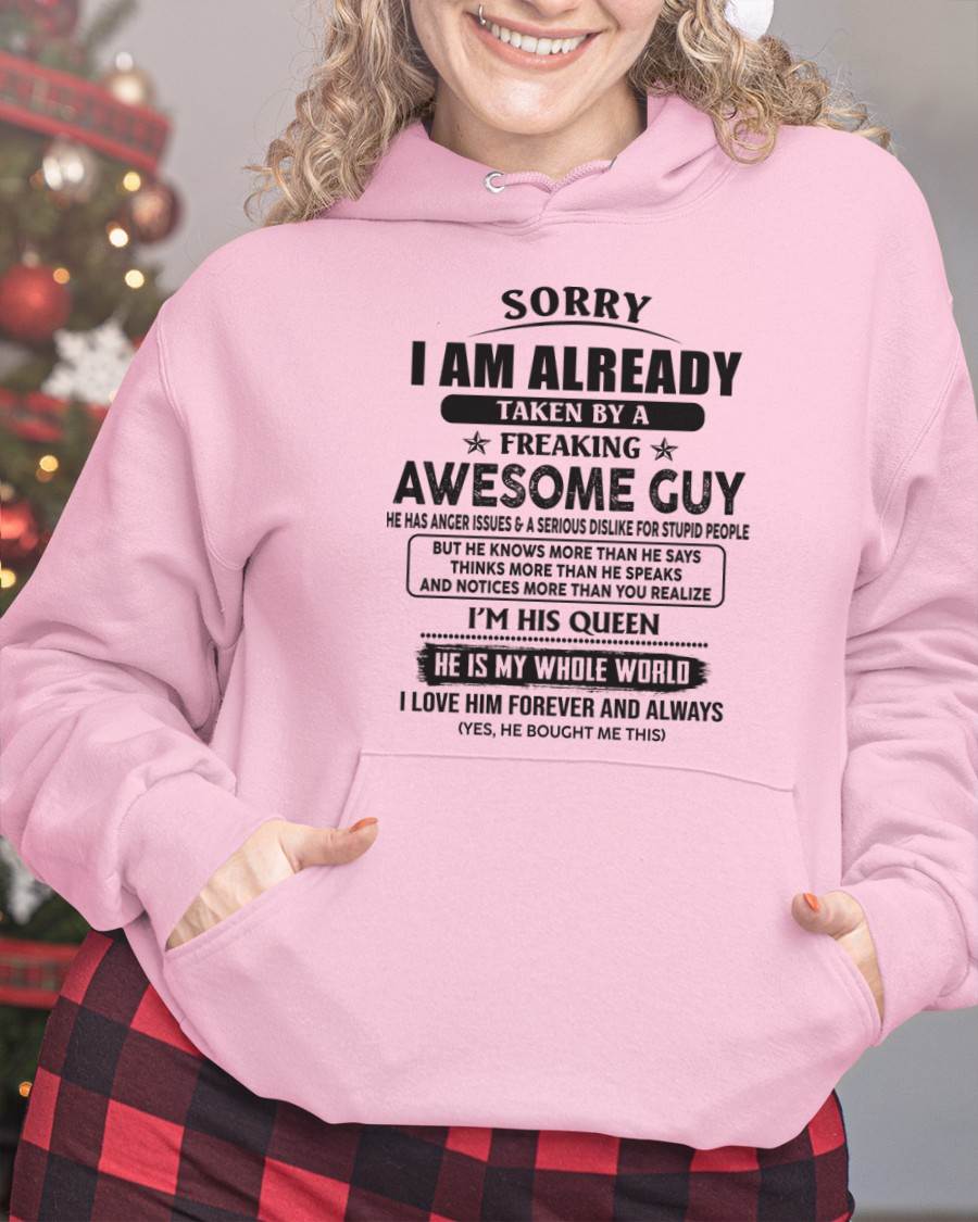 Sorry I Am Already Taken By A Freaking Awesome Guy - Gift From Husband - TLEE00 (SKU07-177-00)