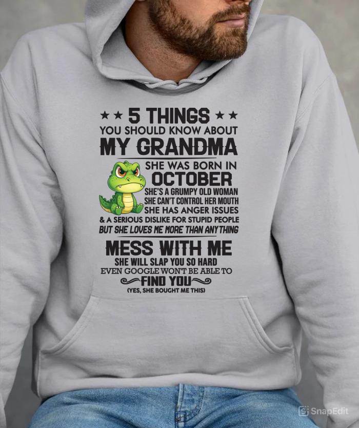 OCTOBER - 5 THINGS YOU SHOULD KNOW ABOUT MY GRANDMA – AND YOU'D BETTER NOT MESS WITH ME - FROM GRANDMA - TLEE10 (SKU10-06-10)