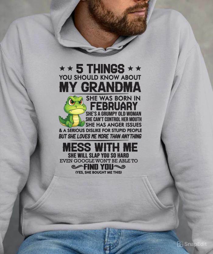 FEBRUARY - 5 THINGS YOU SHOULD KNOW ABOUT MY GRANDMA – AND YOU'D BETTER NOT MESS WITH ME - FROM GRANDMA - TLEE02 (SKU10-06-02)