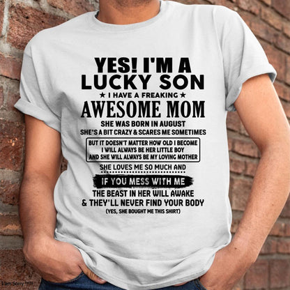 August - I am Lucky Son - Gift For Son From Mom - TLEE08 - (SKU-T1206LMS-08)