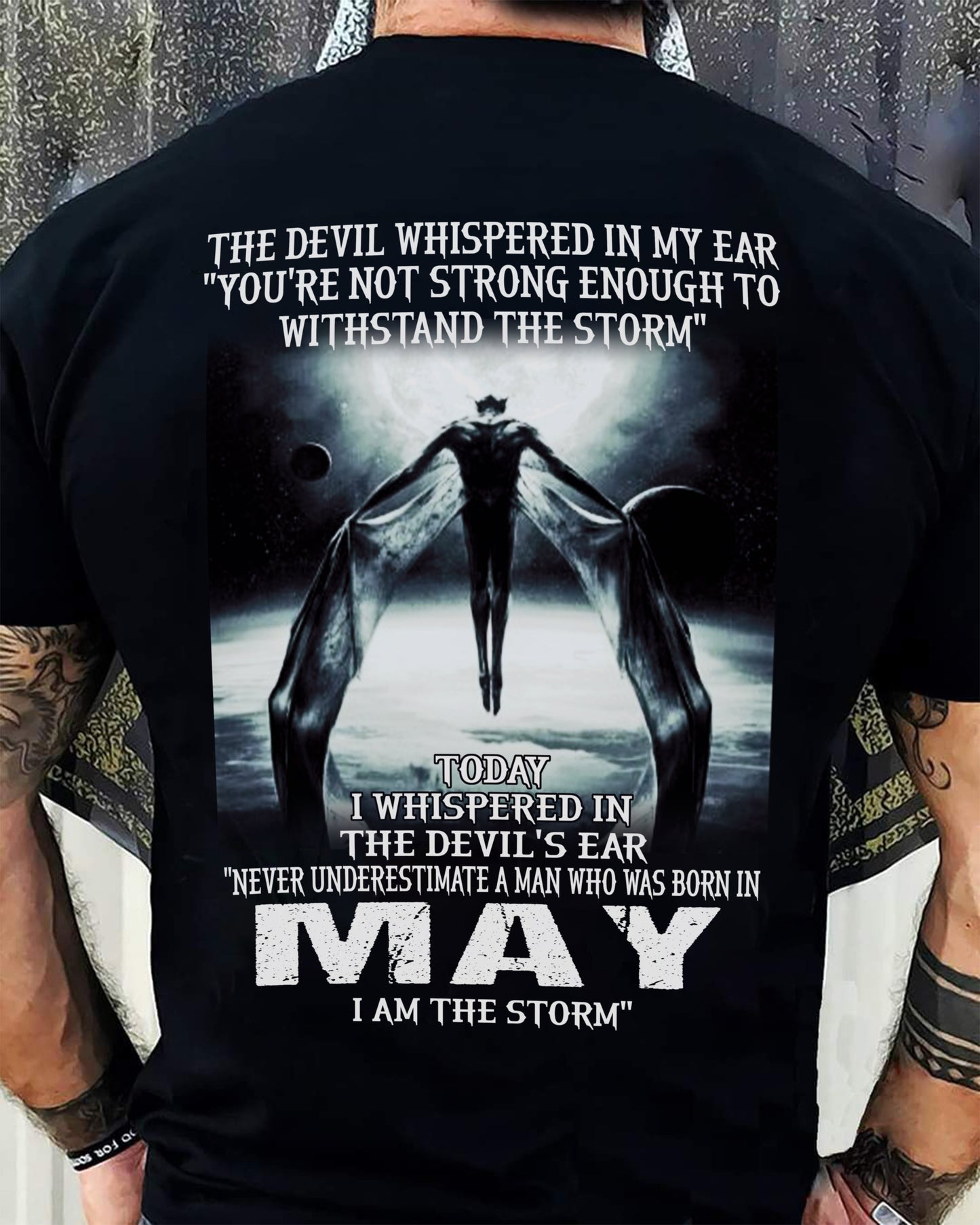 MAY - THE DEVIL WHISPERED IN MY EAR - T-SHIRT FOR MAN - TLEE05 (SKU08-35-05)