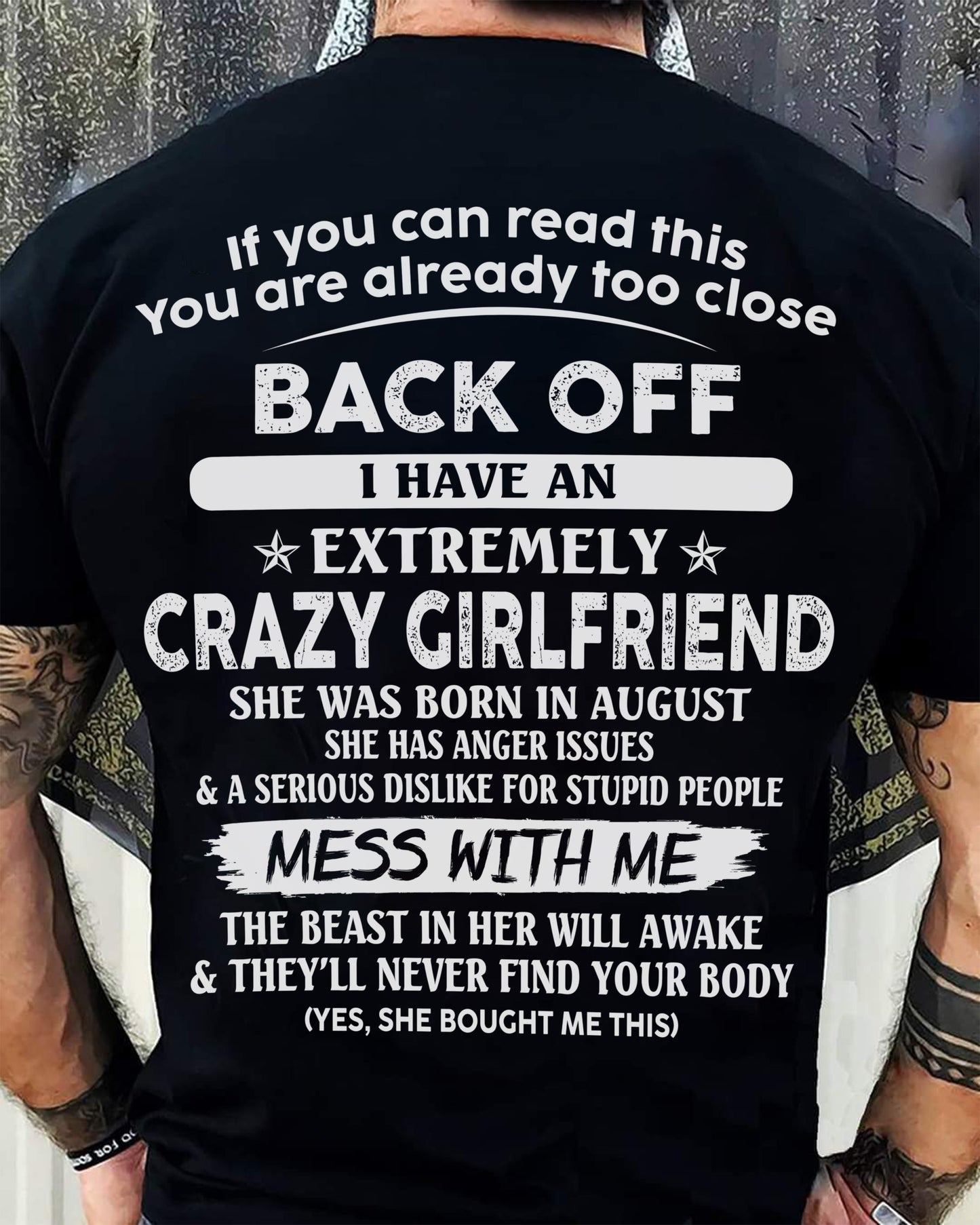 August - If You Can Read This You Are Already Too Close - Gift For Your Boyfriend, Husband From Wife - TLEE08 (SKU07-175-08)