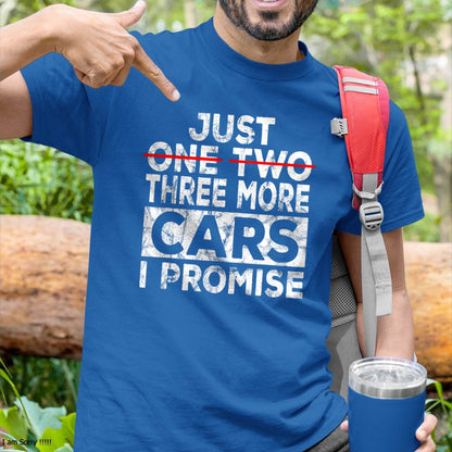 Just One More Car I Promise - Gift For Mechanic - TLEE (SKUM08-D06)