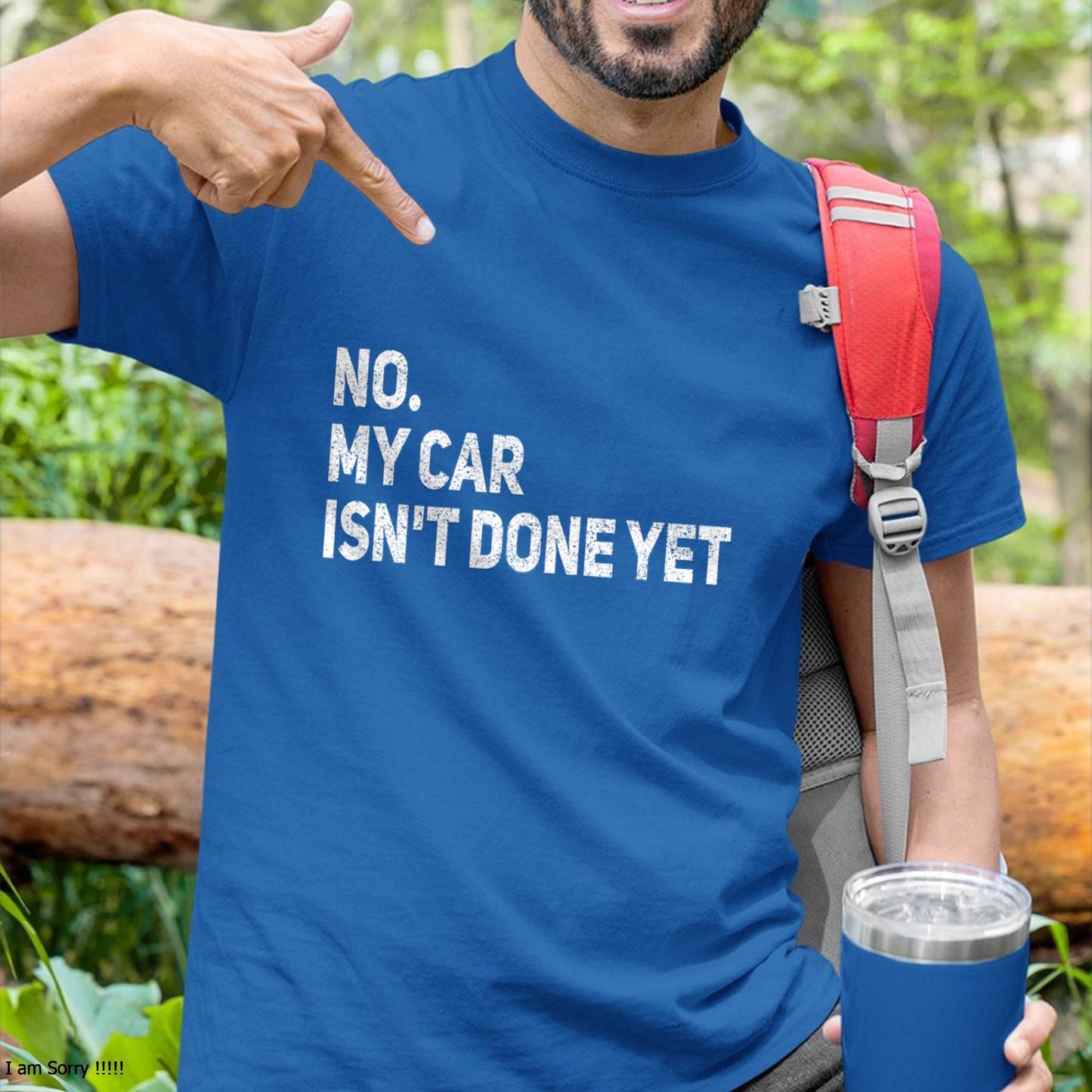 No. My Car Isn’t Done Yet - Gift For Mechanic - TLEE (SKUM08-D07)