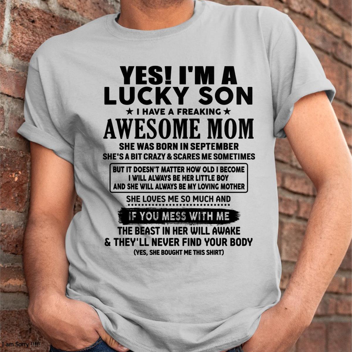 September - I am Lucky Son - Gift For Son From Mom - TLEE09 - (SKU-T1206LMS-09)