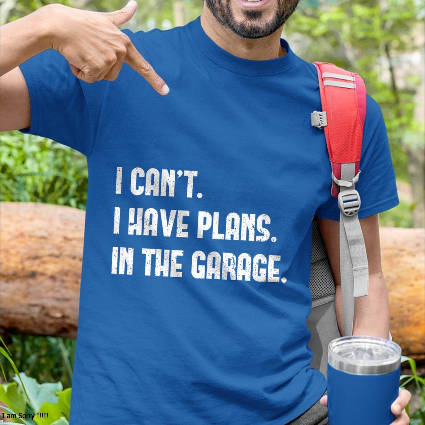I Can’t. I Have Plans. In The Garage. - Gift For Mechanic - TLEE (SKUM08-D02)