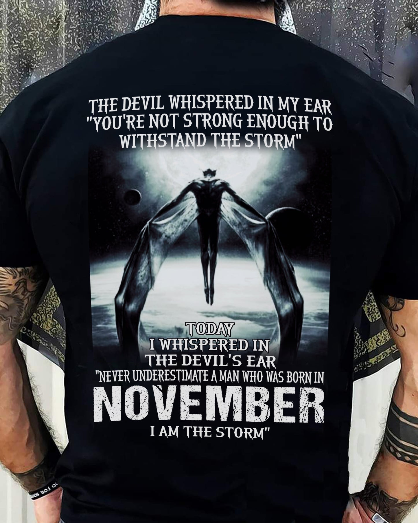 NOVEMBER - THE DEVIL WHISPERED IN MY EAR - T-SHIRT FOR MAN - TLEE11 (SKU08-35-11)