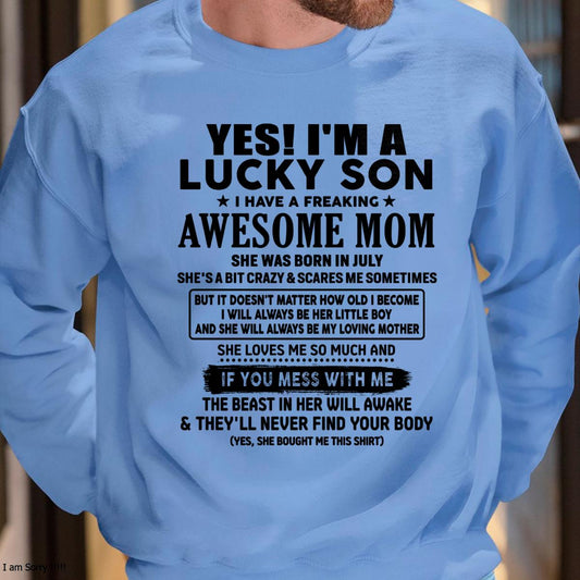 July - I am Lucky Son - Gift For Son From Mom - TLEE07 - (SKU-T1206LMS-07)