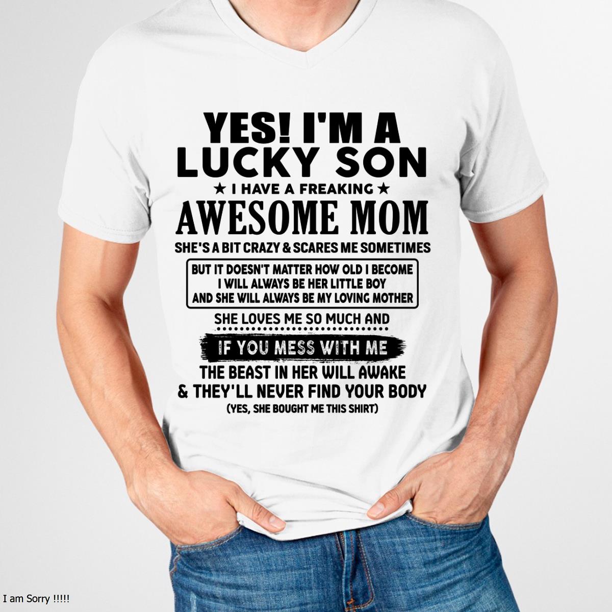 I am Lucky Son - Gift For Son From Mom - TLEE00 - (SKU-T1206LMS-00)