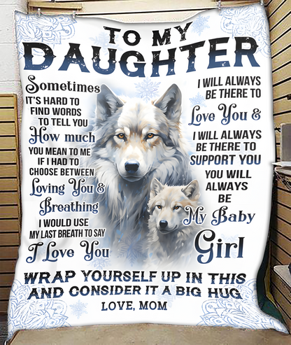 Special Gift For Your Daughter Blanket - From Mom (SKUB12-77)
