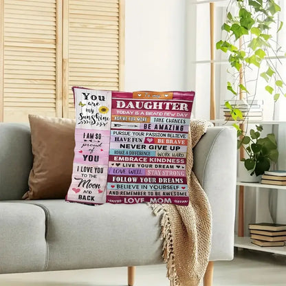 To My Daughter – A Special Gift from Mom - Pillow