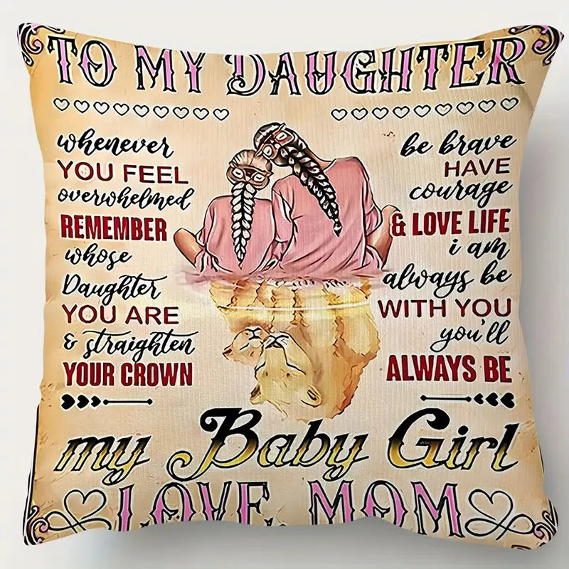 To My Daughter – A Special Gift from Mom - Pillow
