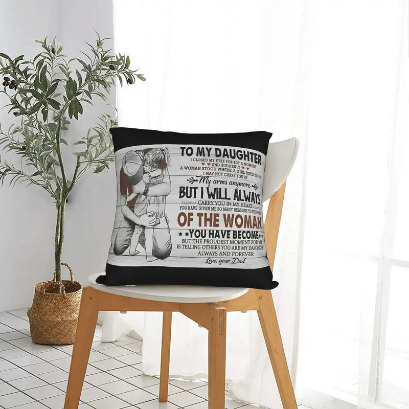 Special Gift For Your Daughter From Dad - Pillow