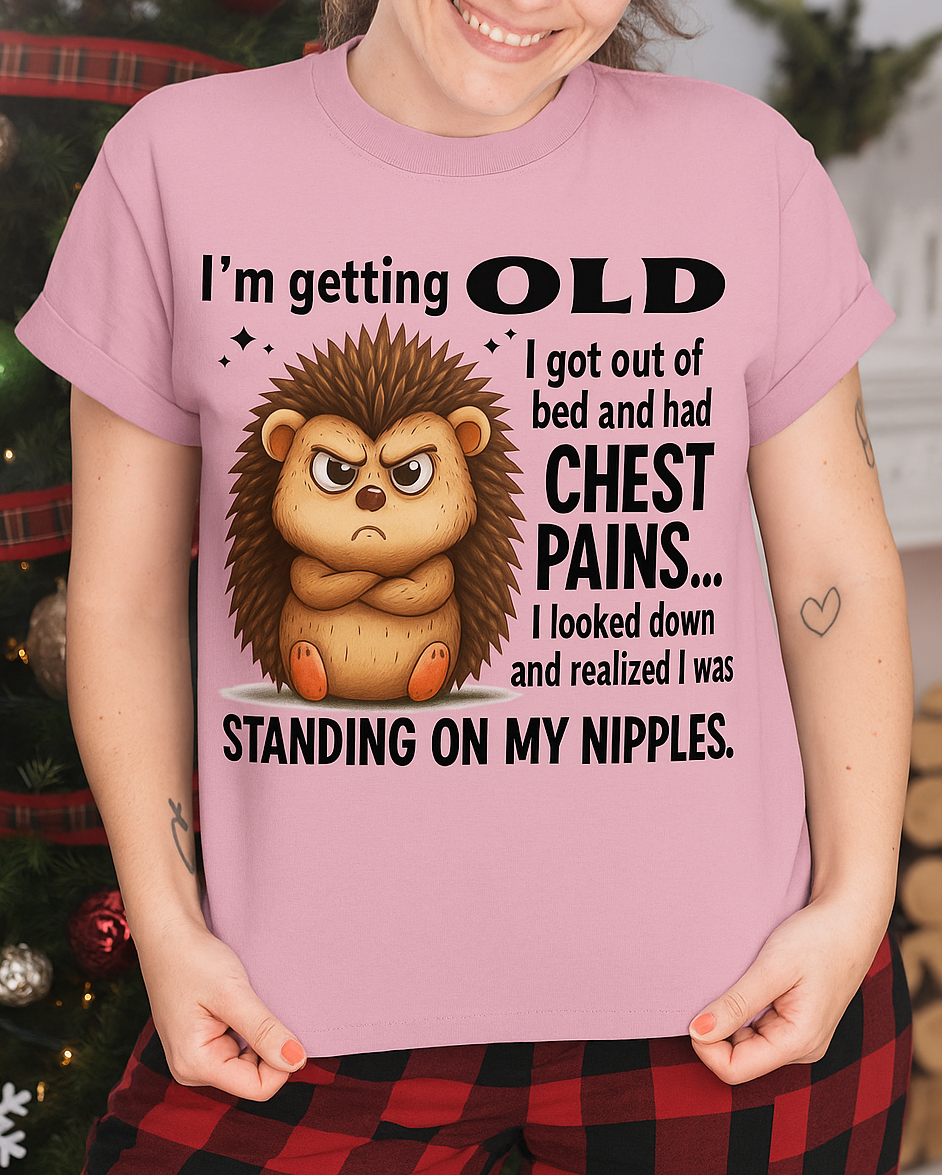 CUTE ANIMAL SHIRT WITH FUNNY SAYING – HUMOR TEE FOR AGING GRACEFULLY - GIFT FOR WOMEN - TLEE00 (SKU09-68-00)