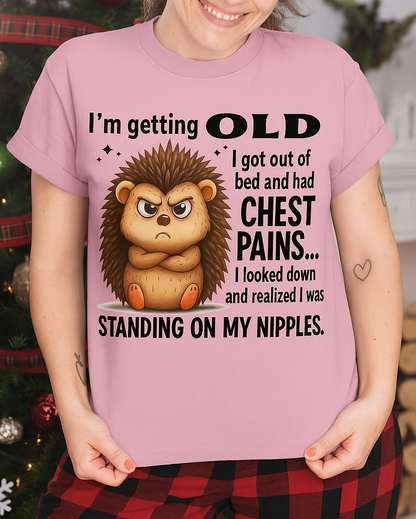 CUTE ANIMAL SHIRT WITH FUNNY SAYING – HUMOR TEE FOR AGING GRACEFULLY - GIFT FOR WOMEN - TLEE00 (SKU09-68-00)