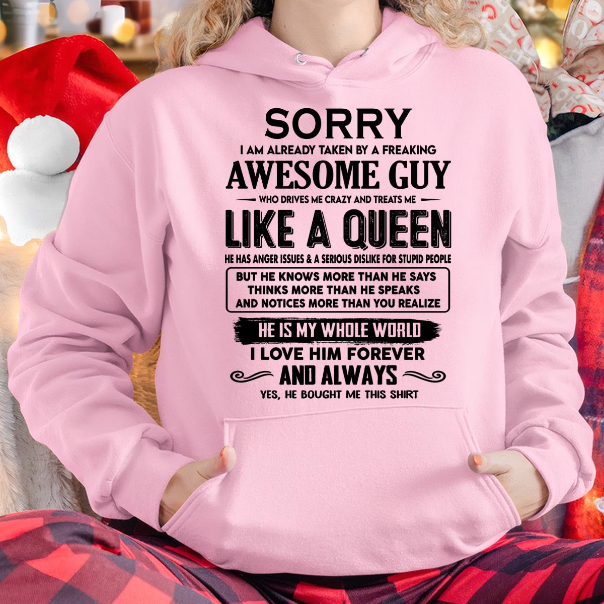 Sorry I am already taken by a freaking awesome guy - Gift for Wife From Husband - TLEE00 (SKU-SRG-00)