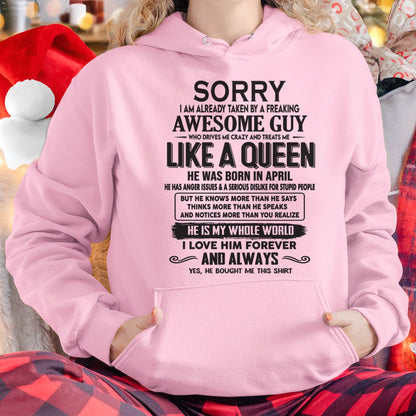 April - Sorry I am already taken by a freaking awesome guy - Gift for Wife From Husband - TLEE04 (SKU08-25-04)