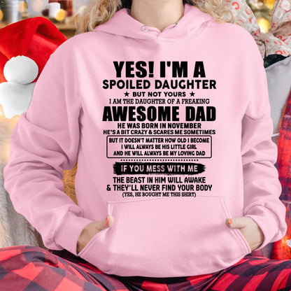 November - I'm Spoiled Daughter - Gift for Daughter from Dad - TLEE11 (SKU-TDD1206-11)