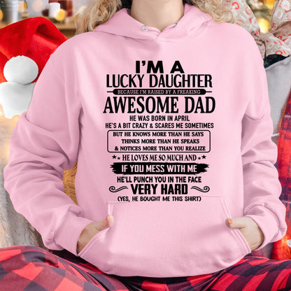 April - I'm Lucky Daughter - Gift for Daughter from Dad - TLEE04 (SKU-TLUCKYDD-04)
