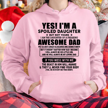 I'm Spoiled Daughter - Gift for Daughter from Dad - TLEE00 (SKU-TDD1206-00)