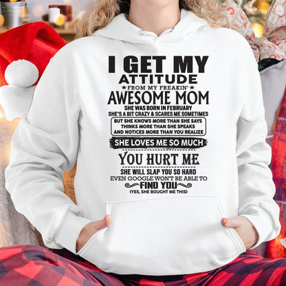 Thanks Mom - I GET MY ATTITUDE FROM MY FREAKIN' AWESOME MOM - Gift for Son and Daughter From Mom - TLEE02 February (SKU-TMD-02)