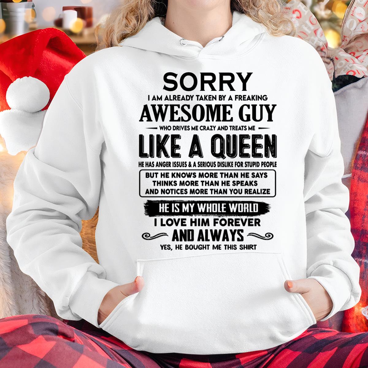 Sorry I am already taken by a freaking awesome guy - Gift for Wife From Husband - TLEE00 (SKU-SRG-00)