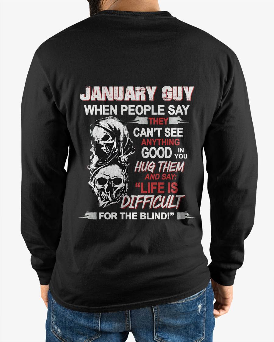 JANUARY GUY - WHEN THEY CAN’T SEE ANYTHING GOOD IN YOU - FOR MAN - TLEE01 (SKU12-253-01)