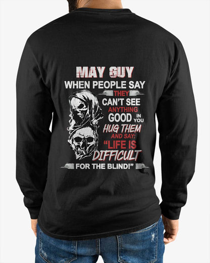 MAY GUY - WHEN THEY CAN’T SEE ANYTHING GOOD IN YOU - FOR MAN - TLEE05 (SKU12-253-05)