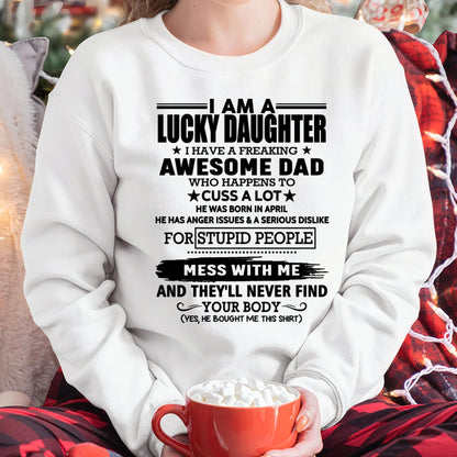 April - I'm Lucky Daughter - Gift for Daughter from Dad - TLEE04 (SKU-T1406DD-04)