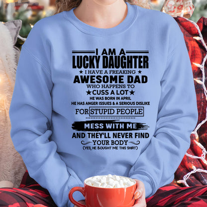 April - I'm Lucky Daughter - Gift for Daughter from Dad - TLEE04 (SKU-T1406DD-04)