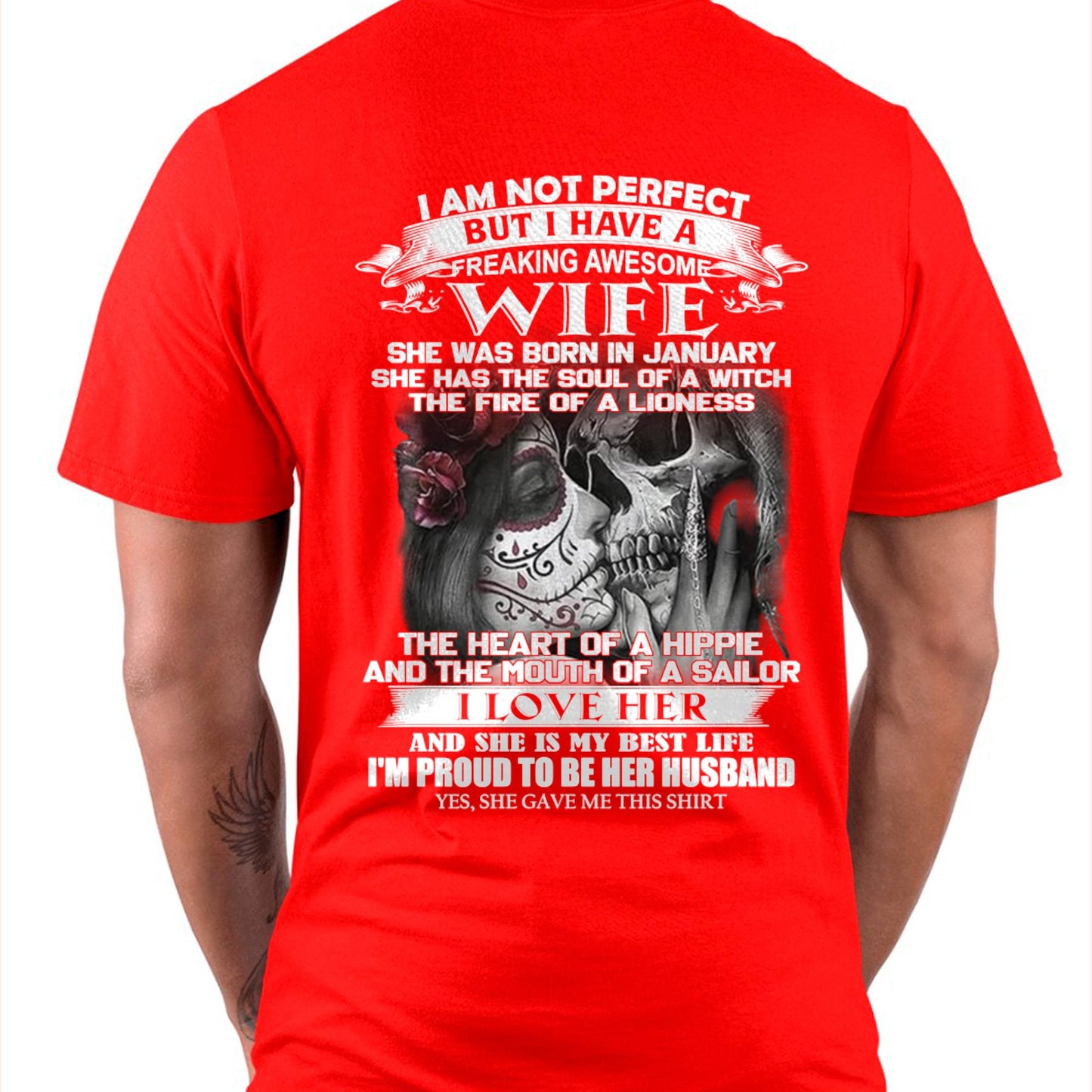 January - I Am Not Perfect But I Have A Freaking Awesome Wife - Gift For Husband From Wife - TLEE01 (SKU06-31-01)