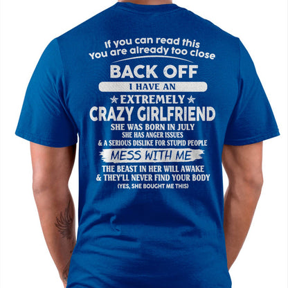 July - If You Can Read This You Are Already Too Close - Gift For Your Boyfriend, Husband From Wife - TLEE07 (SKU07-175-07)