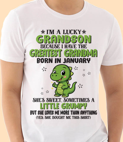 JANUARY - I'M A LUCKY GRANDSON BECAUSE I HAVE THE GREATEST GRANDMA - FROM GRANDMA - TLEE01 (SKU09-86-01)