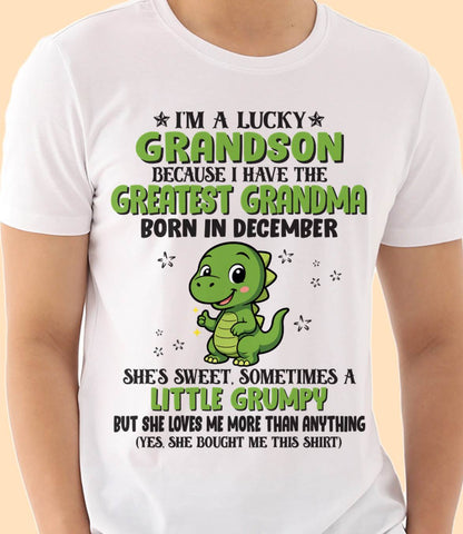 DECEMBER - I'M A LUCKY GRANDSON BECAUSE I HAVE THE GREATEST GRANDMA - FROM GRANDMA - TLEE12 (SKU09-86-12)