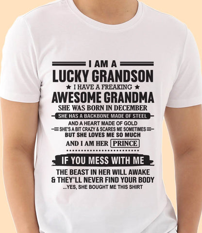 DECEMBER - I AM A LUCKY GRANDSON I HAVE A FREAKING AWESOME GRANDMA - FROM GRANDMA - TLEE12 (SKU11-29-12)