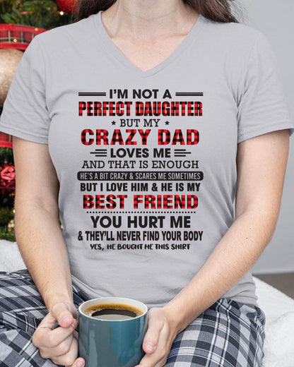 I'M NOT A PERFECT DAUGHTER BUT MY CRAZY DAD - FROM DAD - TLEE00 (SKU26T-01-14-00)