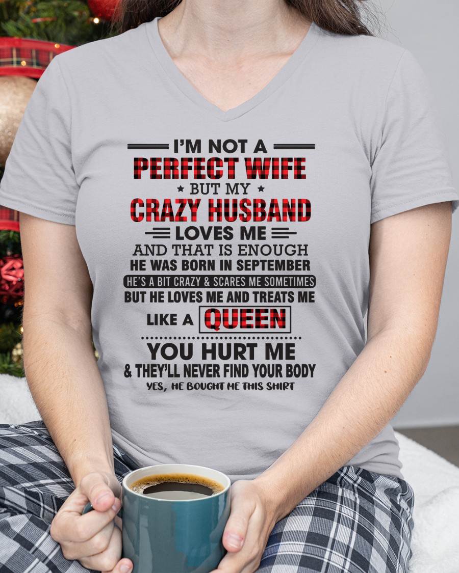 SEPTEMBER - I’M NOT A PERFECT WIFE  BUT MY CRAZY HUSBAND LOVES ME  AND THAT IS ENOUGH - FROM HUSBAND - TLEE09 (SKU26T-0188-09)