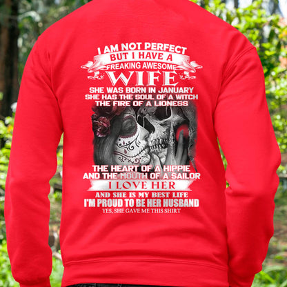 January - I Am Not Perfect But I Have A Freaking Awesome Wife - Gift For Husband From Wife - TLEE01 (SKU06-31-01)