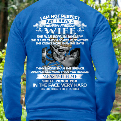 January - I Am Not Perfect But I Have A Freaking Awesome Wife - Gift For Husband From Wife - TLEE01 (SKU06-34-01)