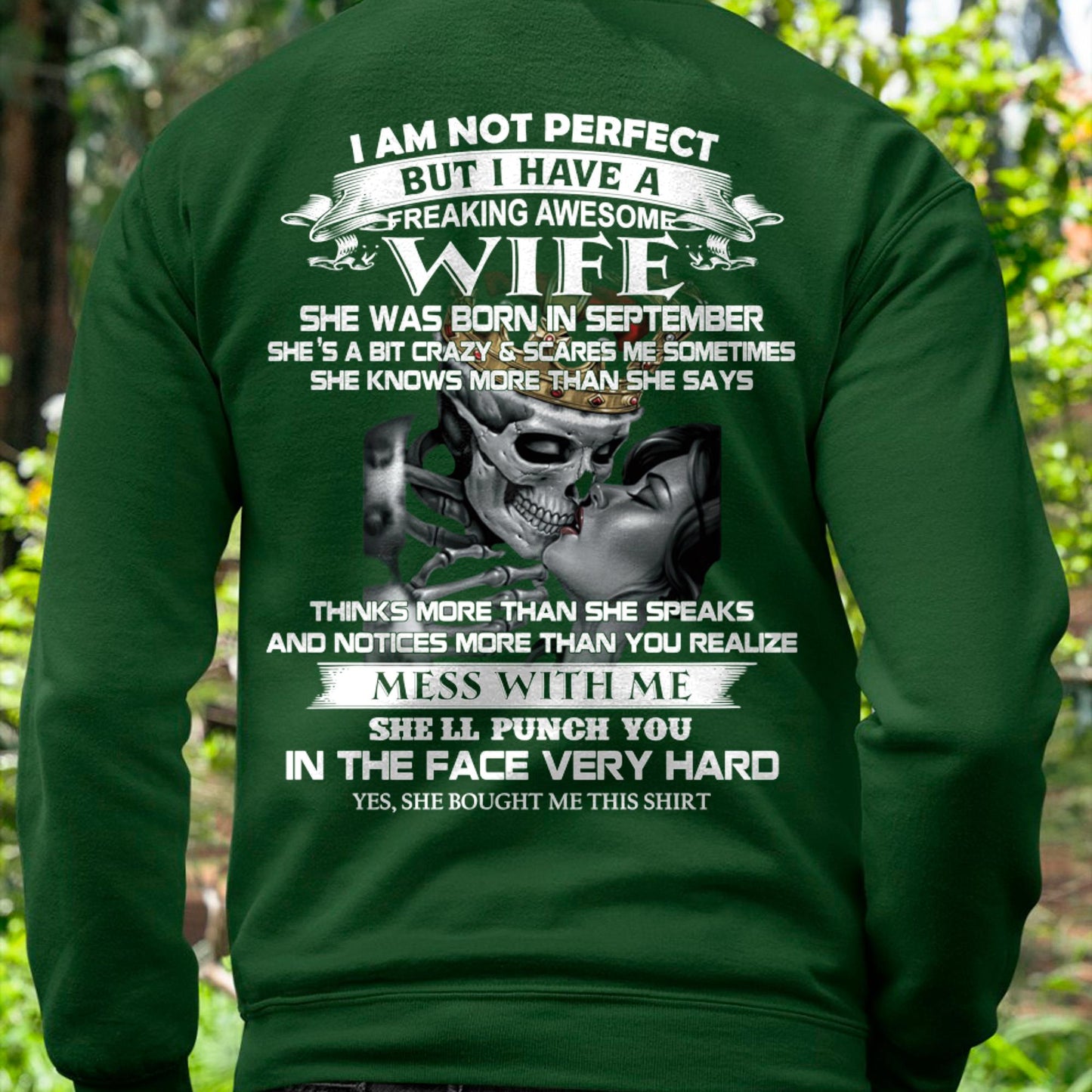 September - I Am Not Perfect But I Have A Freaking Awesome Wife - Gift For Husband From Wife - TLEE09 (SKU06-34-09)