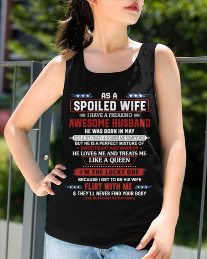 MAY - AS A SPOILED WIFE  I HAVE A FREAKING AWESOME HUSBAND - FROM HUSBAND - TLEE05 (SKU12-290-05)