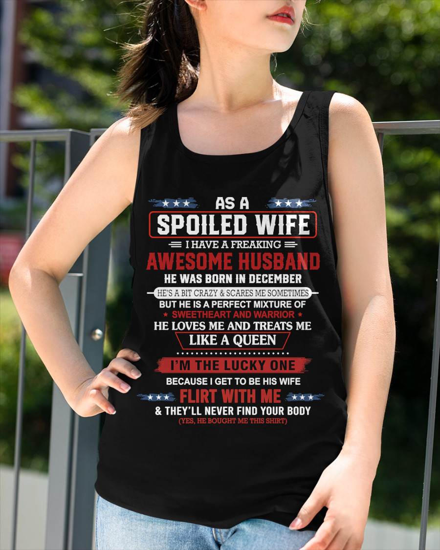 DECEMBER - AS A SPOILED WIFE  I HAVE A FREAKING AWESOME HUSBAND - FROM HUSBAND - TLEE12 (SKU12-290-12)