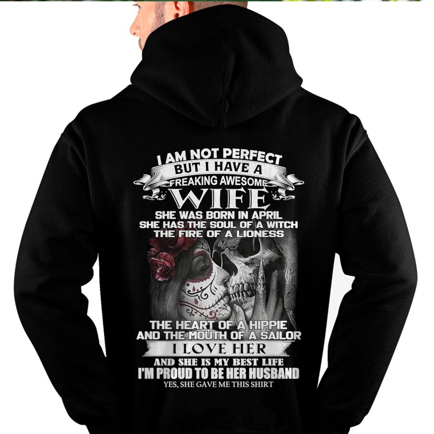 I Am Not Perfect But I Have A Freaking Awesome Wife - Gift For Husband From Wife - TLEE04 (SKU06-31-04)